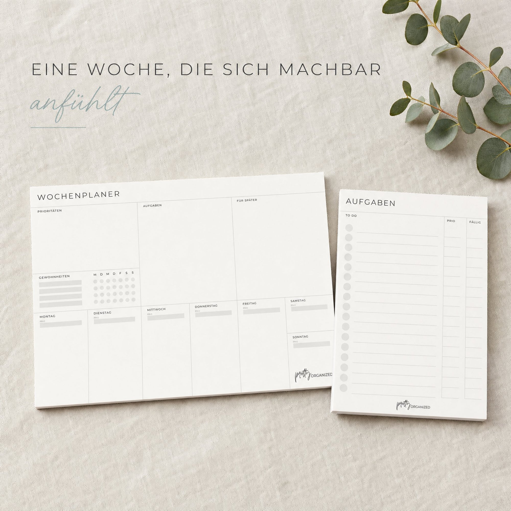 Wochenplanungs-Duo: eine Woche, die sich machbar anfuehlt